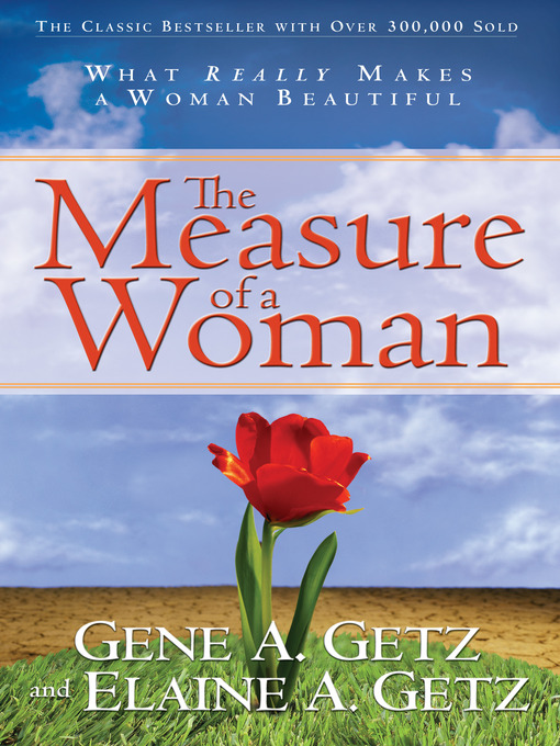 Title details for The Measure of a Woman by Gene A. Getz - Available